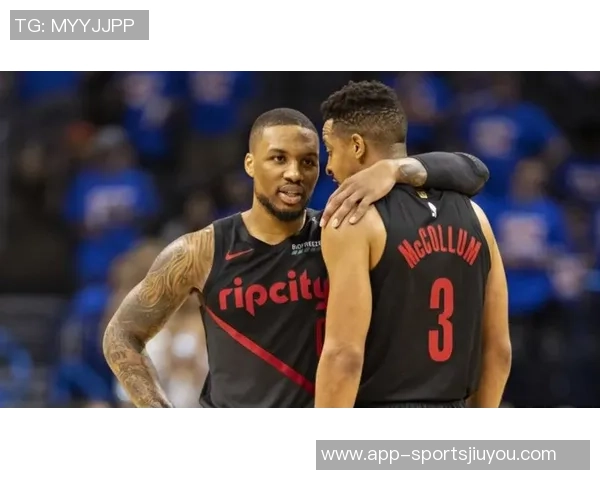 十年兄弟情深利拉德致敬CJ重聚时刻情感涌动难以自已 十年兄弟情深利拉德致敬CJ重聚时刻情感涌动难以自已